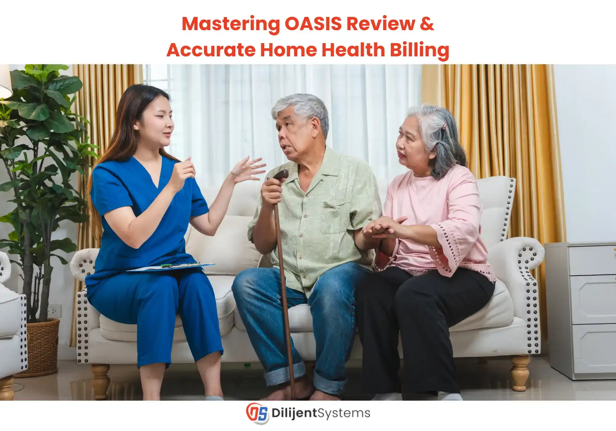 OASIS review home health billing