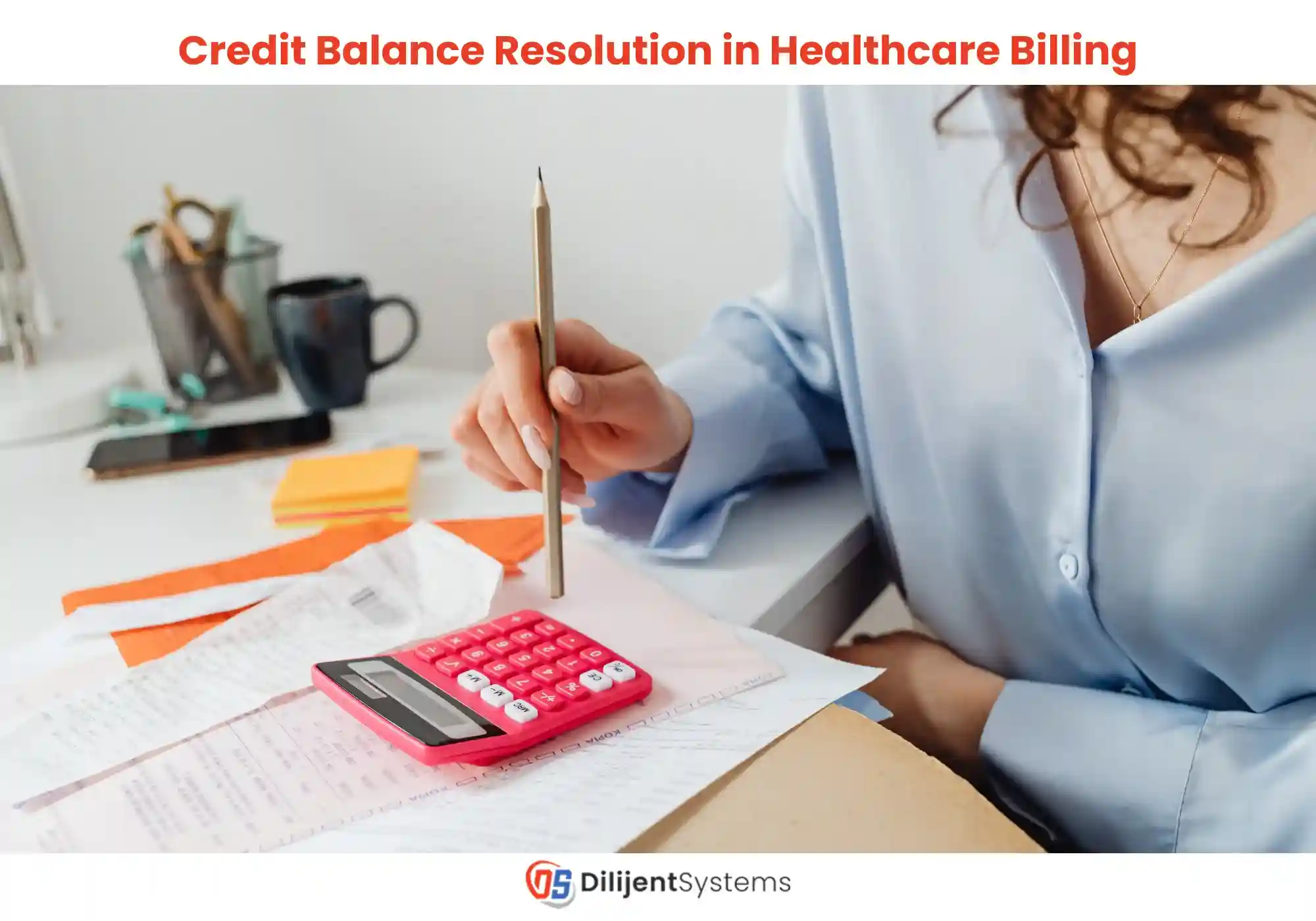 credit balance resolution in healthcare billing