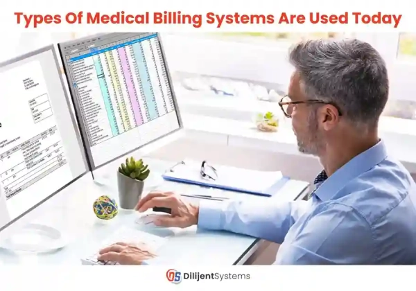 How Many Types of Medical Billing Systems Are Used Today?