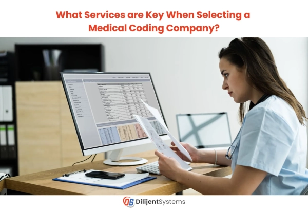 What Services are Key When Selecting a Medical Coding Company?