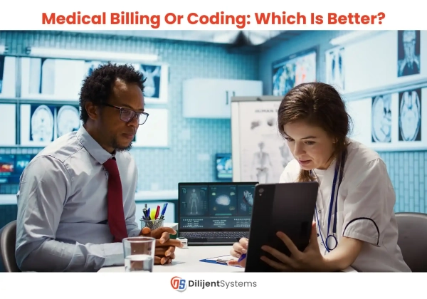 Medical Billing or Coding: Which is Better?