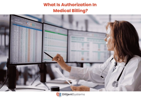 What Is Authorization In Medical Billing?