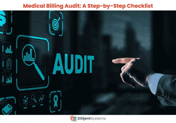 Medical Billing Audit: A Step-by-Step Checklist
