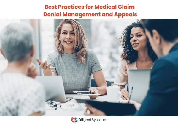 Best Practices for Medical Claim Denial Management and Appeals